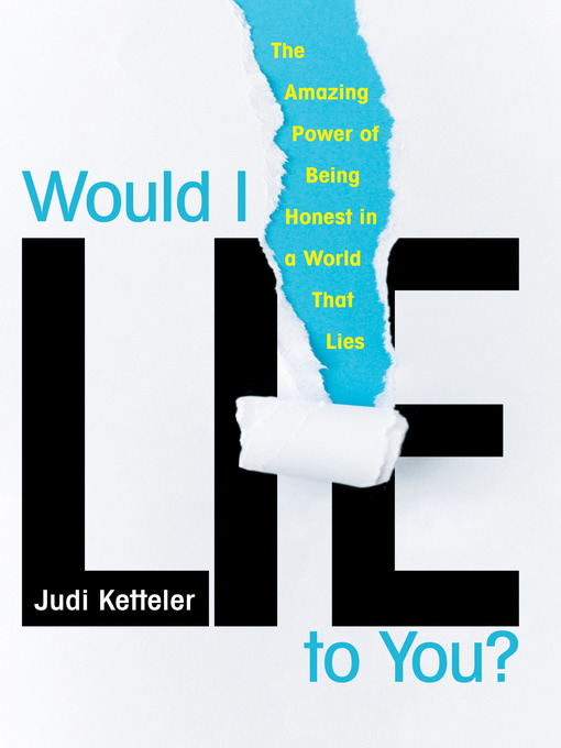 Title details for Would I Lie to You? by Judi Ketteler - Available